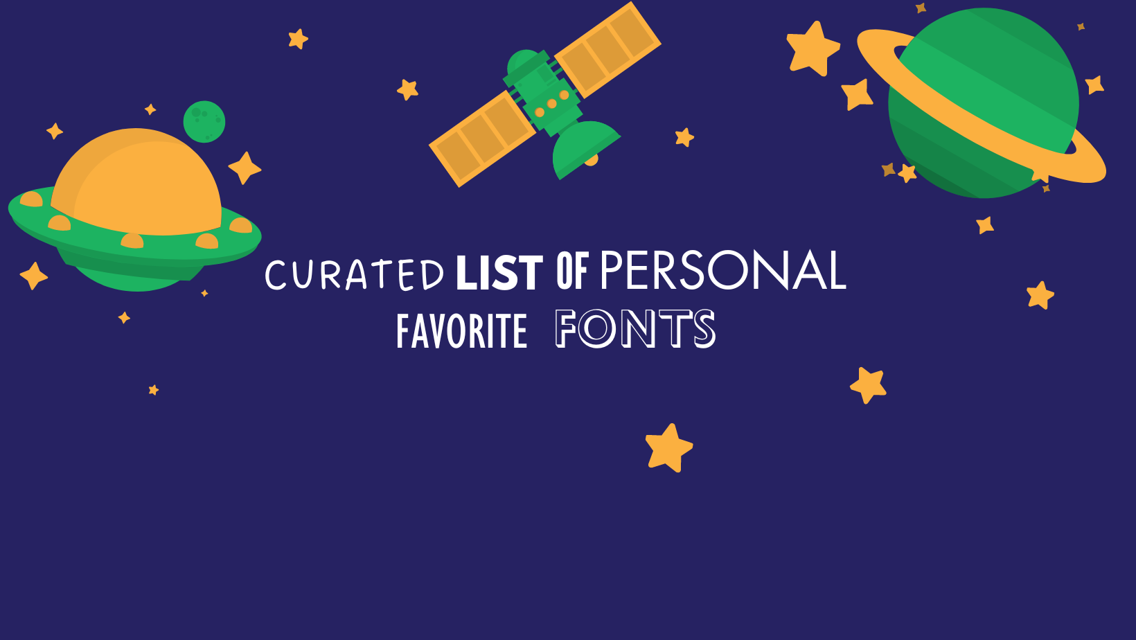 A Curated List of Personal Favorite fonts